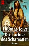 Die Tochter des Schamanen