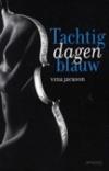 Tachtig dagen blauw