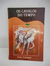 OS CAVALOS DO TEMPO