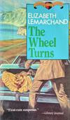 The Wheel Turns