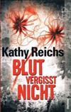 Blut vergisst nicht