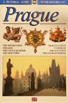 Prague: A Pictorial Guide to the Historical City
