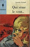 Qui sème le vent...