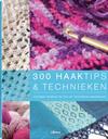 300 Haaktips & Technieken