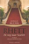 Rhett: De weg naar Scarlett (Vervolg op Gejaagd door de Wind)
