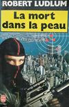 La mort dans la peau