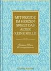 Mit Freude im Herzen spielt das Alter keine Rolle