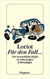 Für den Fall ... Der neuzeitliche Helfer in schwierigen Lebenslagen