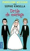 Drôle de mariage