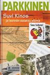 Suvi Kinos ja isoisän salattu elämä