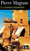 La maison assassinée