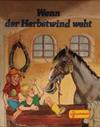 Wenn der Herbstwind weht