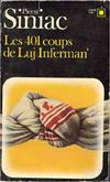 Les 401 coups de Luj Inferman