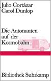 Die Autonauten auf der Kosmobahn