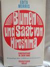Blumen und Saat von Hiroshima