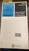 Prolegômenos a uma Teoria da Linguagem