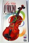 O Violino e outros Contos