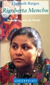 Rigoberta Menchu