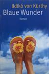 Blaue Wunder