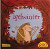 Igelwinter