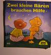 Zwei kleine Bären brauchen Hilfe
