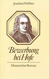 Bewerbung bei Hofe