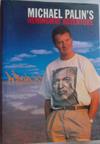 Michael Palin's Hemingway Adventure