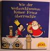 Wie der Weihnachtsmann Kaiser Franz überraschte