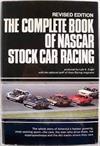 The Complete Book of NASCAR Stock Car Racing