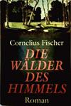 Die Wälder des Himmels