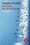 Die Zeit der Eisblumen