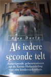 Als iedere seconde telt