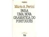 Para uma Nova Gramática do Português