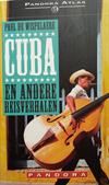 Cuba en andere reisverhalen