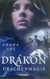 Drákon - Drachenmagie
