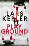PLAY GROUND Leben oder Sterben