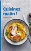 Cuisinez malin !