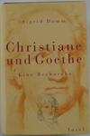 Christiane und Goethe