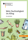 Mehr Nachhaltigkeit im Alltag - Du entscheidest