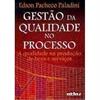 gestão da qualidade no processo
