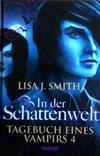 Tagebuch eines Vampirs 4. In der Schattenwelt