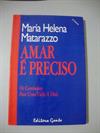 Amar é preciso