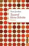 Tausend kleine Schritte