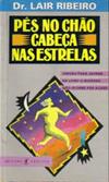 Pés no Chão Cabeça nas Estrelas