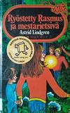 Ryöstetty Rasmus ja mestarietsivä