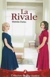 La rivale