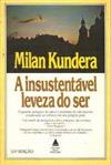 A Insustentável Leveza do Ser