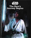 Star Wars: The Hero's Journey Begins