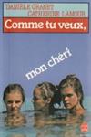 Comme tu veux, mon chéri
