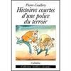 Histoires courtes d'une police du terroir